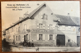 Gruss Aus Wolfisheim - Gastwirtschaft Zum Roten Löwen - Inh. J. Fuchs - Ed. Jul. Manias - Autres & Non Classés