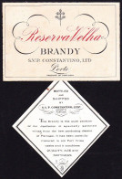 2 Brandy Label, Portugal - RESERVA VELHA, Brandy. SVP Constantino,  Porto - Alcoholes Y Licores