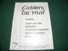 PROPAGANDE  1968 : LES CAHIERS DE MAI , LE N° 1 DU 15 JUIN 1968 - Politiek