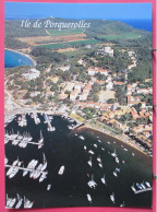 83 - Ile De Porquerolles - Le Port Et Le Village Vus Du Ciel - Excellent état - Porquerolles