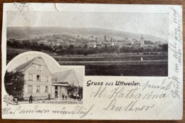 Gruss Aus Uttweiler - Wirtschaft Kuntz - 6 / 8 / 1912 - Andere & Zonder Classificatie