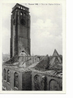 Tournai  Les Ruines De La Guerre Tour De L'eglise St Brice1940 - Tournai