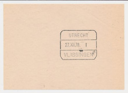 Treinblokstempel : Utrecht - Vlissingen I 1978 - Ohne Zuordnung