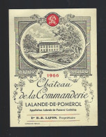 Etiquette Vin Chateau  De La Commanderie Lalande De Pomerol 1966  D H R Lafon  Propriétaire - Bordeaux