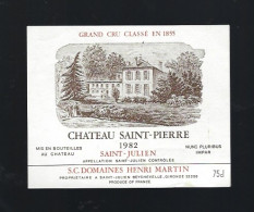 Etiquette Vin Chateau  Saint Pierre  Grand Cru Classé  Saint Julien 1982  Domaines Henri Martin   Propriétaire - Bordeaux