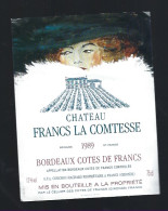 Etiquette Vin Chateau  Francs La Comtesse 1989 Bordeaux Côtes De Francs  Conchou Hachard      Propriétaire - Bordeaux