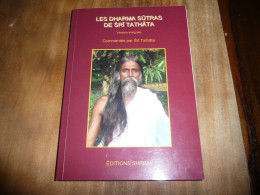 ESOTERISME SECTE LES DHARMA SUTRAS DE SRI TATHATA VERSION INTEGRALE TRANSLITTERATION DU SANSCRIT 2008 - Esoterismo