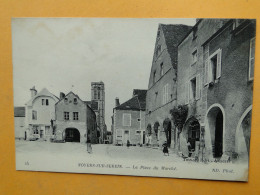 NOYERS Sur SEREIN -- La Place Du Marché - ANIMATION - Cachet " Commission Militaire Gare Laroche " - Noyers Sur Serein