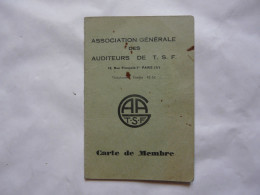 VIEUX PAPIERS - CARTE DE MEMBRE - Association Générale Des Auditeurs De T.S.F. - Tarjetas De Membresía