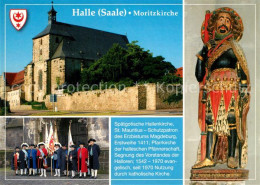 73217052 Halle Saale Moritzkirche Sankt Mauritius Schutzpatron Pfaennerschaft Ha - Halle (Saale)