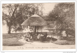 CPA 59 Nord - Roubaix - Parc Barbieux - La Laiterie - Roubaix