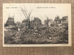 Caen 1944 1945 Quartier Des Fossés Du Château - Caen