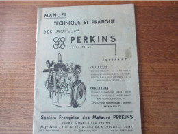 MANUEL TECHNIQUE ET PRATIQUE DES MOTEURS PERKINS P3-P4-P6-L4 MOTEUR DIESEL A HAUT REGIME 36 PAGES 1959 - Auto