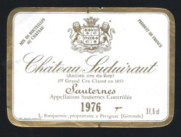 Etiquette Vin Chateau  Suduiraut  Ancien Cru Du Roy 1er Grand Cru Classé  Sauternes 1976  L Fonquernie  Propriétaire - Bordeaux