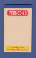 PETIT CARNET PUBLICITAIRE - PERNOD 45 - Reclame-artikelen