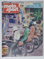 44551 Moto Sport A. III N. 22 1973 - Ducati; Gilera; M;oto Guzzi; - Motoren