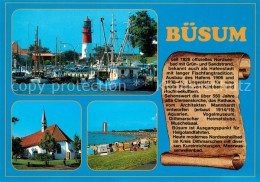 73214848 Buesum Nordseebad Hafen Leuchtturm Kirche Strand Chronik Buesum Nordsee - Buesum