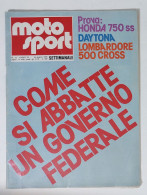 44617 Moto Sport 1976 A. VI N. 73 - Honda 750 SS; Lombardore 500 Cross - Moteurs