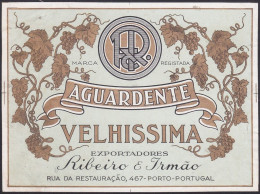 Brandy Label, Portugal - Aguardente VELHISSIMA. Ribeiro & Irmão, Porto - Alcoholes Y Licores