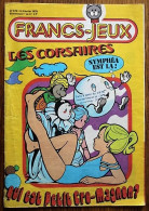 MAGAZINE FRANCS JEUX - 678 - Février 1976 Avec Poster "A L'abordage" - Autre Magazines
