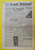 Journal Front National N° 230 Du 11 Mai 1945. Capitulation Allemande Signature Keitel La Rochelle Ré Dunkerque Japon - Weltkrieg 1939-45