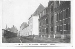 Tournai La Caserne Des Chasseurs A Cheval - Tournai