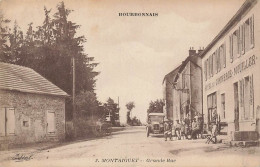 03 - ALLIER - BOURBONNAIS - MONTAIGUET - Grande Rue - 10271 - Sonstige & Ohne Zuordnung