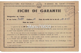 Certificat : Fiche De Garantie Manufacture Nationale D'armes De  Saint Etienne - 1950 - ...