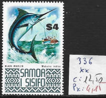 SAMOA 336 ** Côte 12.50 € - Samoa