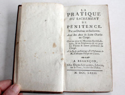 LA PRATIQUE DU SACREMENT DE PENITENCE Par L'ABBE BRUNET, AVEC AVIS 1772 LEPAGNEZ, En TTBE ANCIEN LIVRE XVIIIe (2204.55) - Godsdienst