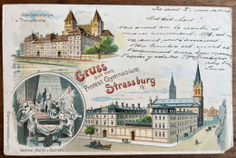 Strasbourg - Gruss Aus Dem Protestantische Gymnasium - 13/03/1900 - Strasbourg