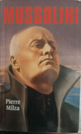 Mussolini - Biografie