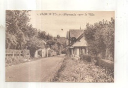 1. Vaucottes, Descente Vers La Ville - Autres & Non Classés