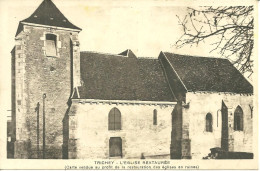 CPA 89 TRICHEY / L'EGLISE RESTAUREE - Autres & Non Classés