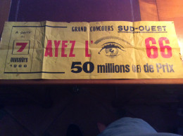 Ancien Bandeau Grand Concours SUD OUEST Ayez L'Oeil 1966  . Bordeaux 33 Gironde - Affiches