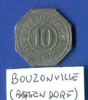 Bouzonville  10  Pf - Monétaires / De Nécessité