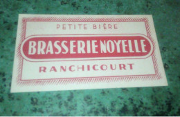 Ranchicourt  Brasserie  Noyelle.  Ancienne étiquette De Bière  Petite Bière - Bier