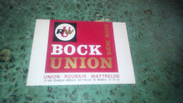 Brasserie Roubaix Waterloos Ancienne étiquette De Bière Bock Union - Birra