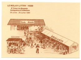 LE MOLAY-LITTRY. 4ème Foire à La Brocante. Antiquaires Et Collections. - Bourses & Salons De Collections