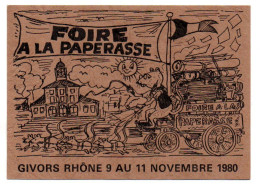 GIVORS. Foire à La Paperasse (9 Au 11/11/1980). (Dessin Gorges Millon). - Sammlerbörsen & Sammlerausstellungen