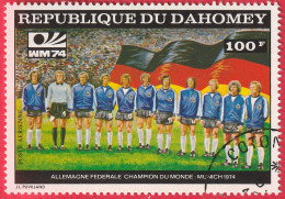 N° Yvert & Tellier 225F à 225I - Rép. Du Dahomey (Poste Aérienne) (1974) - Oblitéré - Coupe Du Monde De Foot Munich - Benin - Dahomey (1960-...)