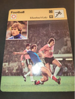 Football  ** Allemagne ** Manfred Kaltz  / France Dominique Bathenay - Deportes