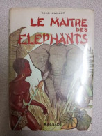 Le Maitre Des éléphants - Sonstige & Ohne Zuordnung