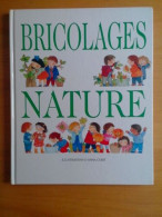 Bricolages Nature - Sonstige & Ohne Zuordnung