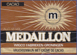 CACAO - MEDAILLON -|- Wiggo Fabrieken-Groningen. Vruchtenwijn Met Crème De Cacao - Alcoholen & Sterke Drank