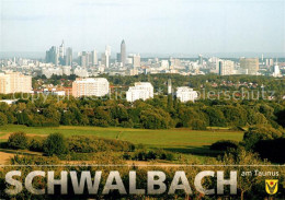 73214496 Schwalbach Taunus Stadtpanorama Blick Zur Skyline Frankfurt Am Main Sch - Altri & Non Classificati