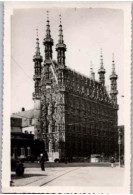 LOUVAIN. -  LEUVEN.  -  Hôtel De Ville. .   .     Non Circulé.     Véritable Photo. - Leuven