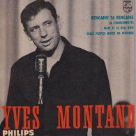 YVES MONTAND - FR EP - RENGAINE TA RENGAINE + 3 - Altri - Francese