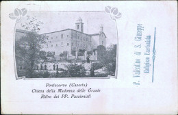 Cs175 Cartolina Pontecorvo Chiesa  Ritiro Padri Passionisti Frosinone Lazio 1917 - Frosinone