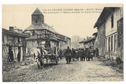 CPA 51 LA GRANDE GUERRE 1914-16 - HANS La Rue Principale Et L' Eglise Pendant Un Séjour De Troupe - Otros & Sin Clasificación